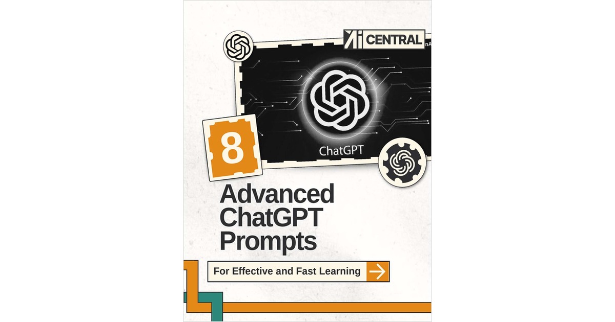 8 Advanced ChatGPT Prompts for Learning Faster, Deeper, and Smarter