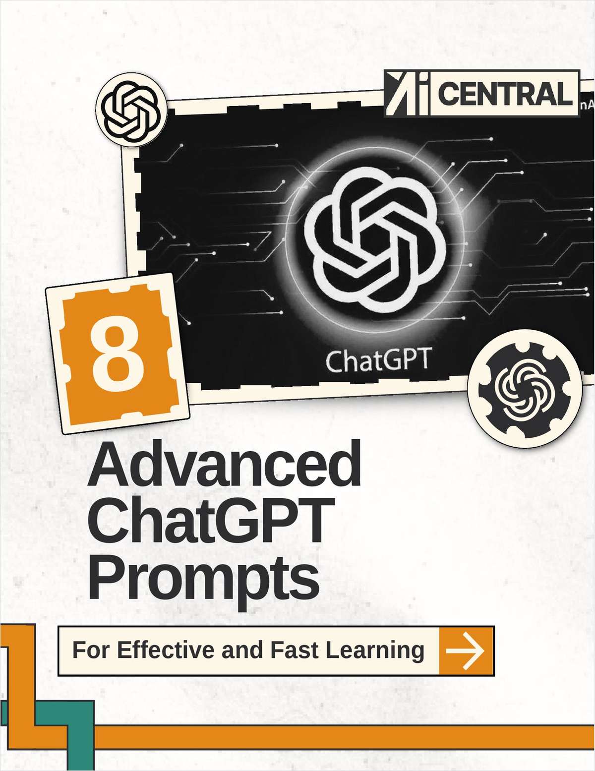 8 Advanced ChatGPT Prompts for Learning Faster, Deeper, and Smarter Short Description