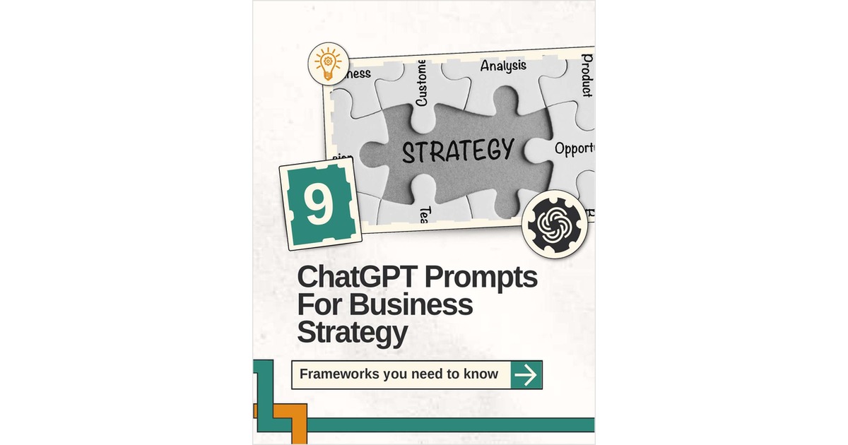 9 ChatGPT Prompts for Business Strategy: AI-Powered GPT-5 Frameworks for Smarter Decisions
