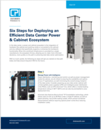 Six Steps for Deploying an Efficient Data Center Power & Cabinet Ecosystem