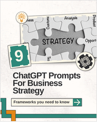 9 ChatGPT Prompts for Business Strategy: AI-Powered GPT-5 Frameworks for Smarter Decisions ($21 Value) FREE For a Limited Time