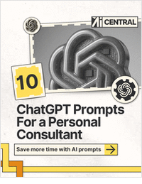 10 ChatGPT Prompts for a Personal Consultant: AI-Powered Guidance for Business, Career & Life ($21 Value) FREE For a Limited Time