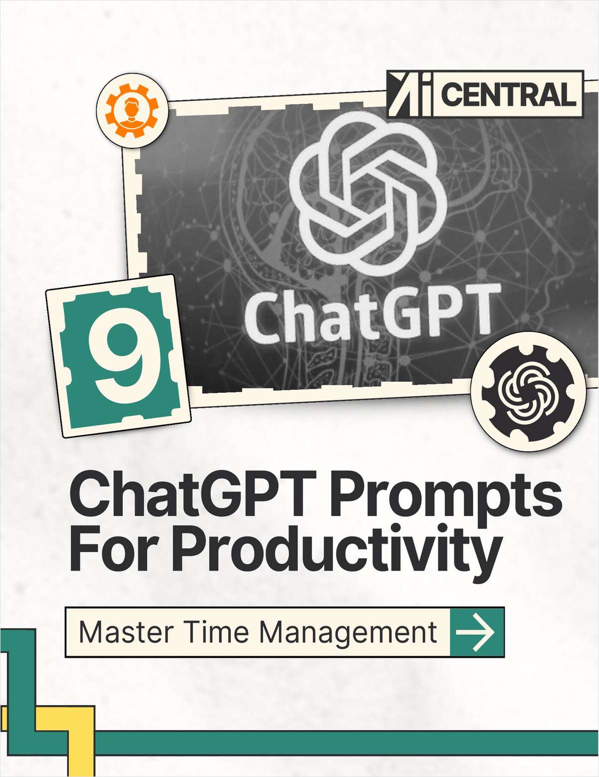 9 ChatGPT Prompts for Productivity ($21 Value) FREE For a Limited Time
