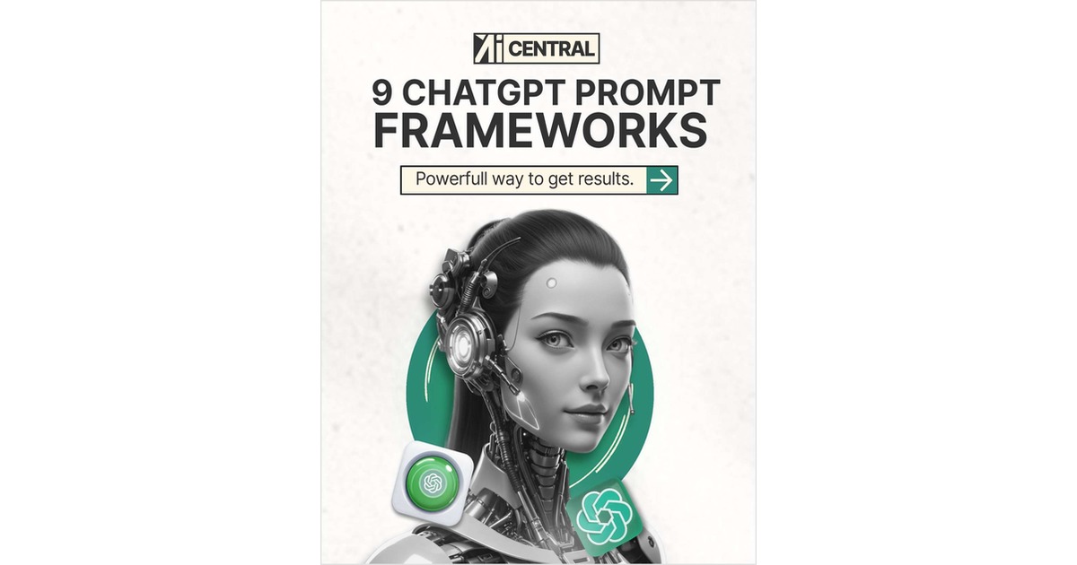 9 ChatGPT Prompt Engineering Frameworks for Faster Output ($21 Value) FREE For a Limited Time