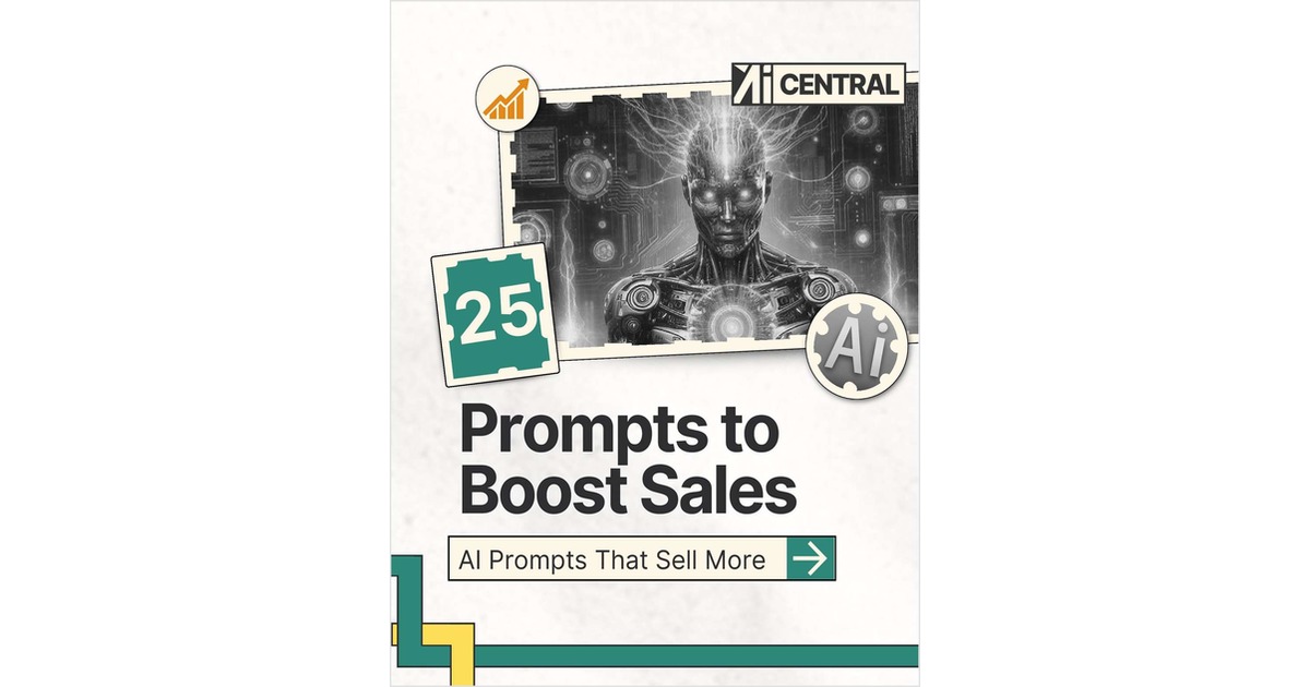 25 GPT-5 ChatGPT Sales Prompts That Close Deals ($21 Value) FREE For a Limited Time