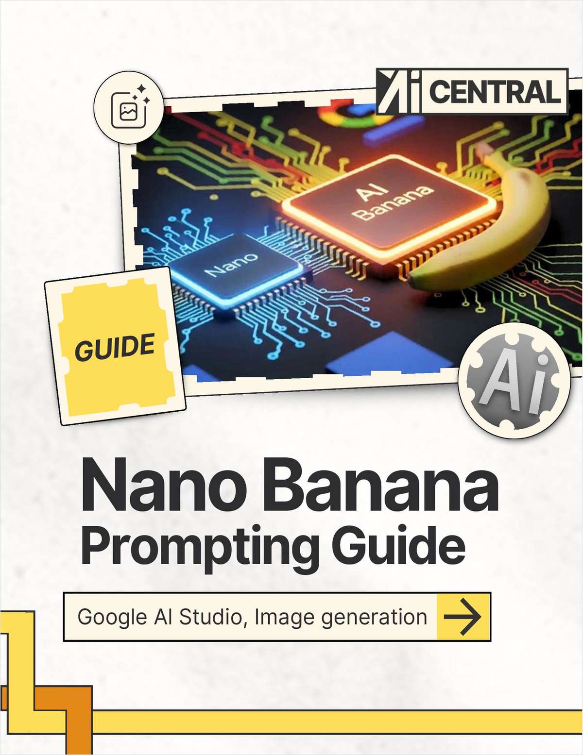 Prompt Engineering Guide for Nano Banana AI Images ($21 Value) FREE For a Limited Time