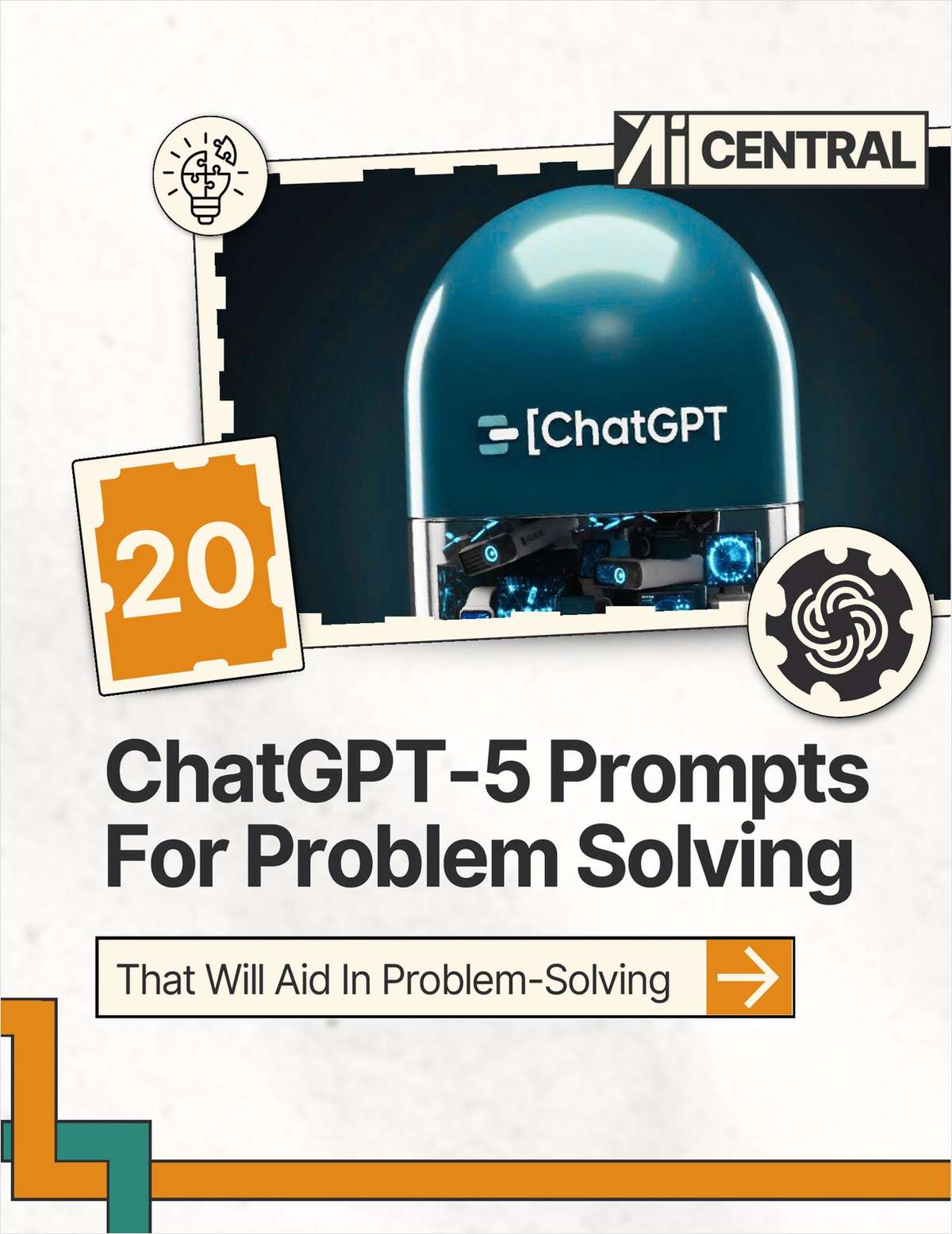 20 GPT-5 ChatGPT Prompts For Fast Problem Solving ($21 Value) FREE For a Limited Time