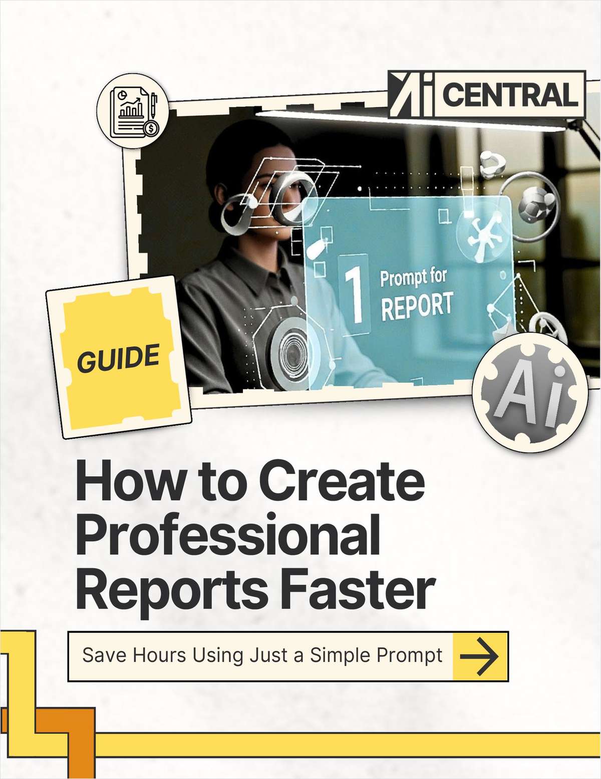 AI Report Generator Playbook: Create Professional Reports In Minutes With ChatGPT Prompts ($21 Value) FREE For a Limited Time