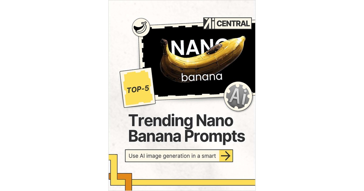 Nano Banana Prompt Engineering: Top 5 AI Image Prompts