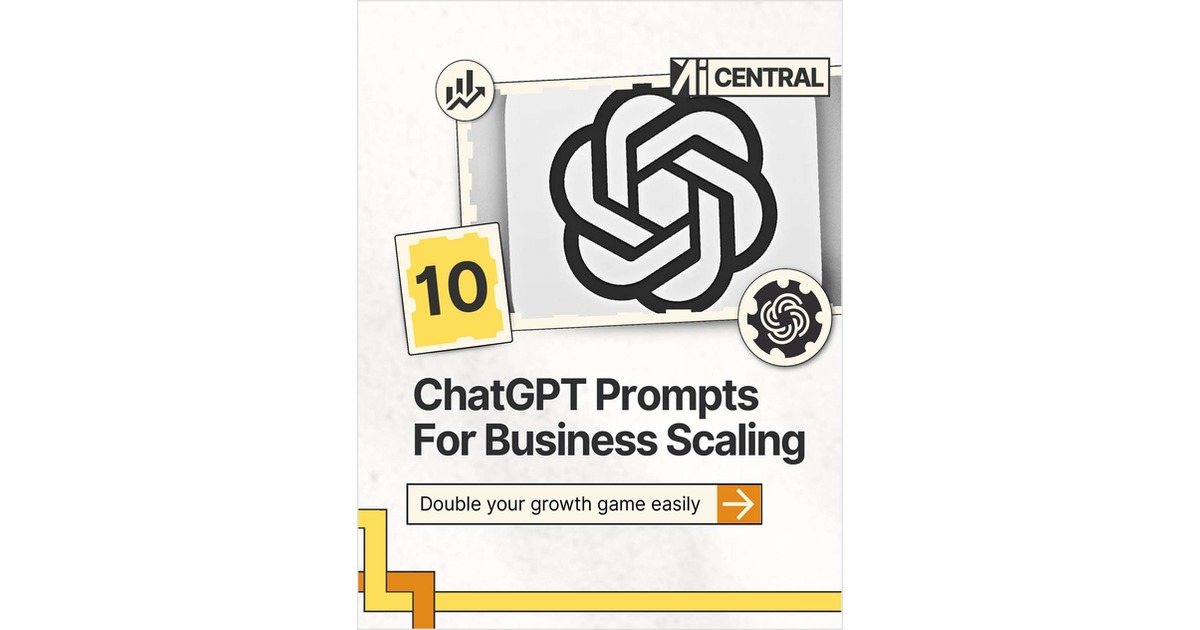 10 ChatGPT Prompts To Scale Your Business Fast: AI Tools, Prompt Engineering, GPT-5 Strategies