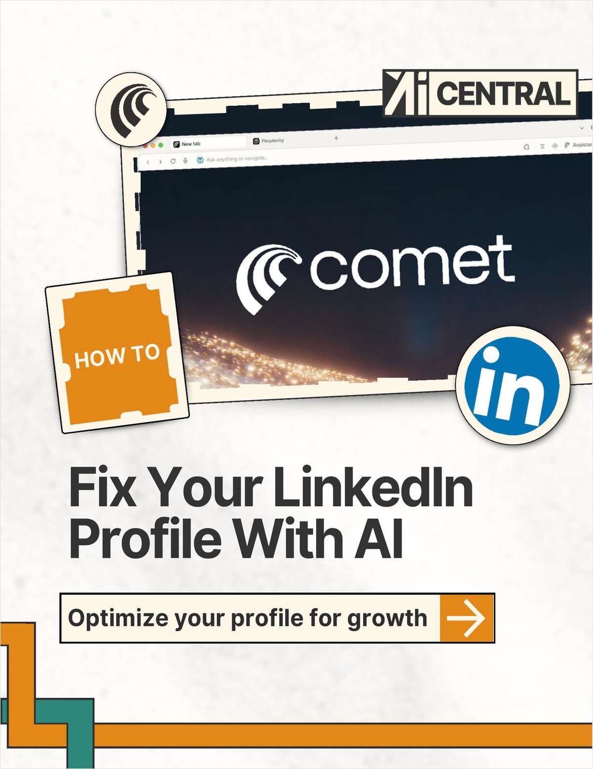 Fix Your LinkedIn Profile with AI Using Comet ($21 Value) FREE For a Limited Time