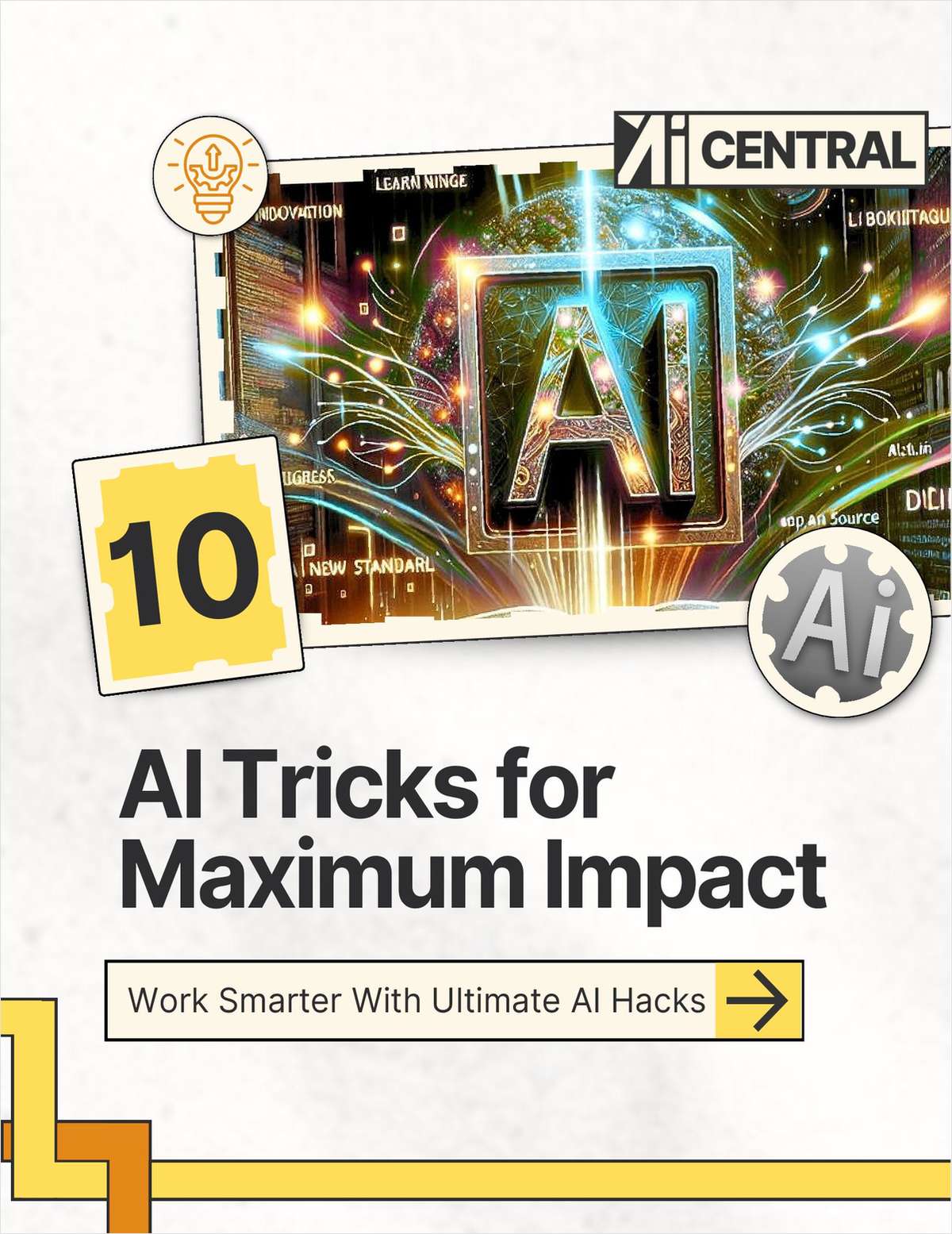 10 AI Tricks for Maximum Impact With ChatGPT & GPT-5 Tools ($21 Value) FREE For a Limited Time