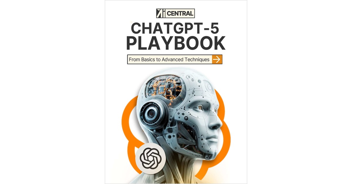 ChatGPT-5 Playbook: Prompt Structures, Tools, and Use Cases ($21 Value) FREE For a Limited Time