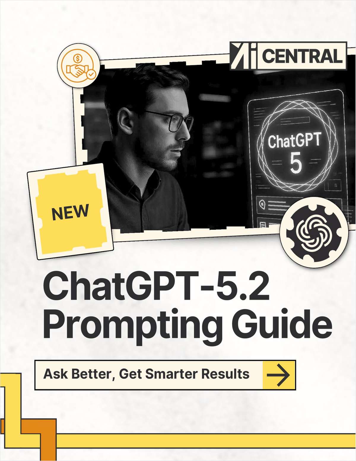 ChatGPT-5.2 Prompting Guide for Smarter AI Results ($21 Value) FREE For a Limited Time