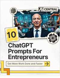 10 ChatGPT Prompts Every Entrepreneur Should Use ($21 Value) FREE For a Limited Time