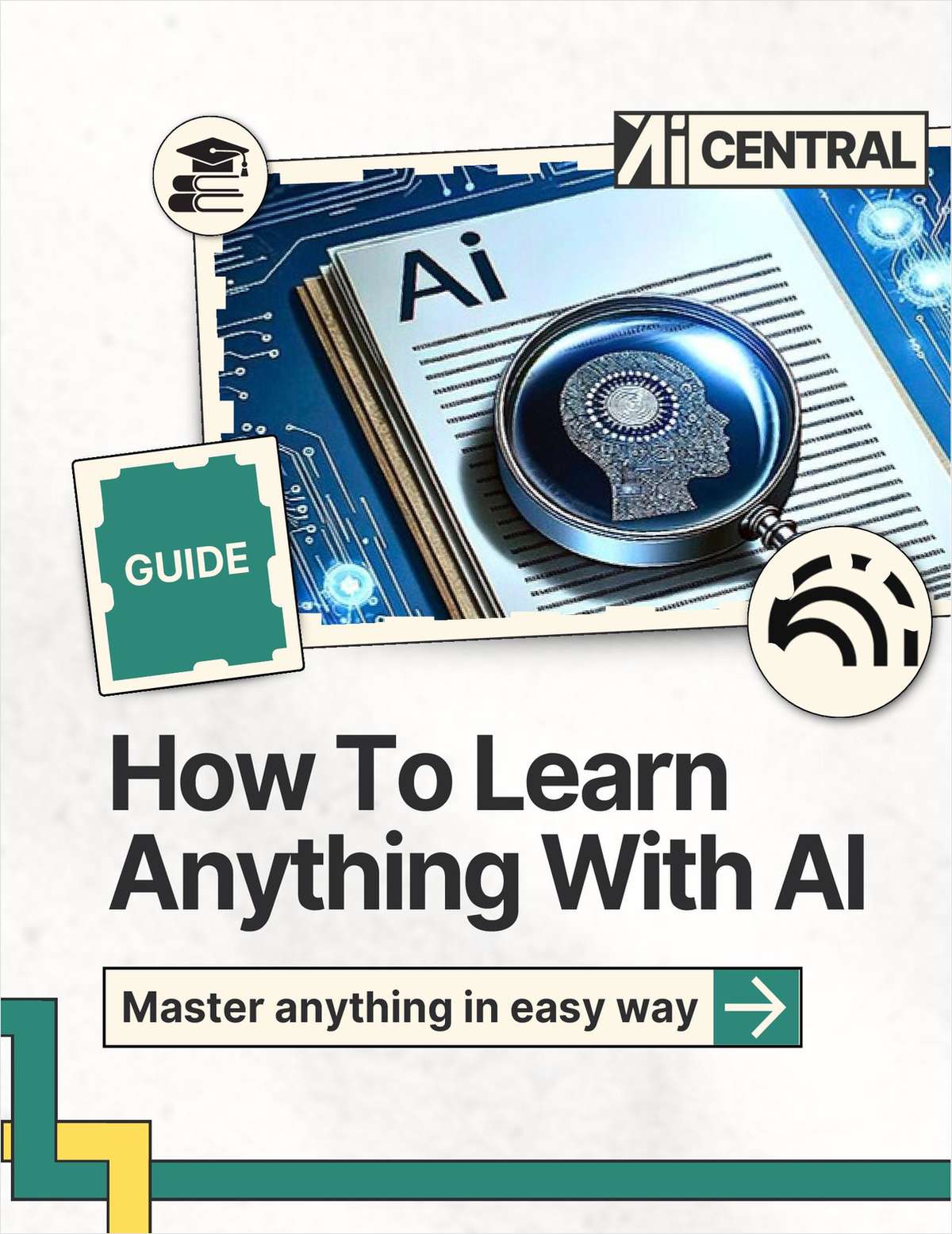 How To Learn Anything With AI in 9 Steps ($21 Value) FREE For a Limited Time