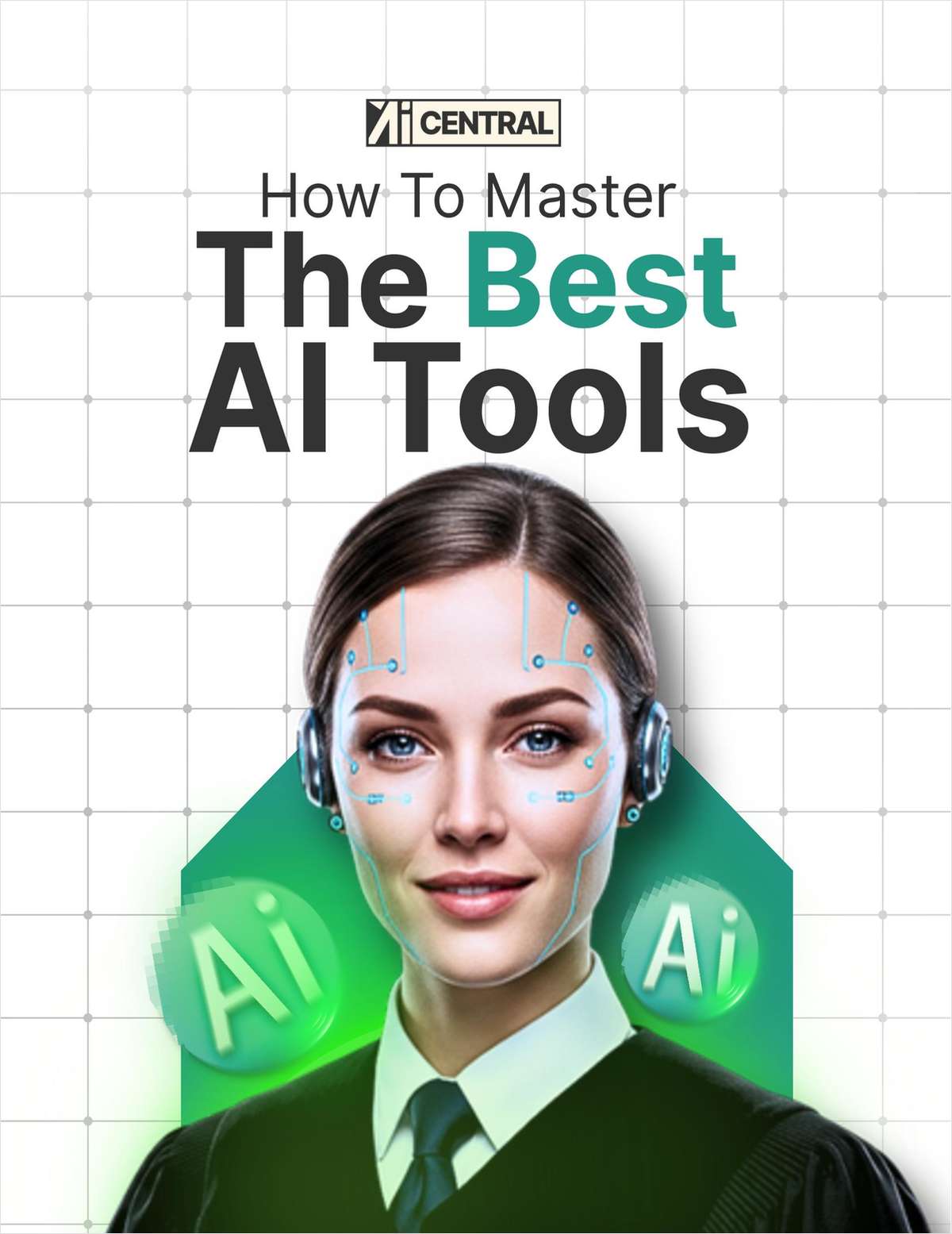 Master the Best AI Tools for Productivity and Growth ($21 Value) FREE For a Limited Time