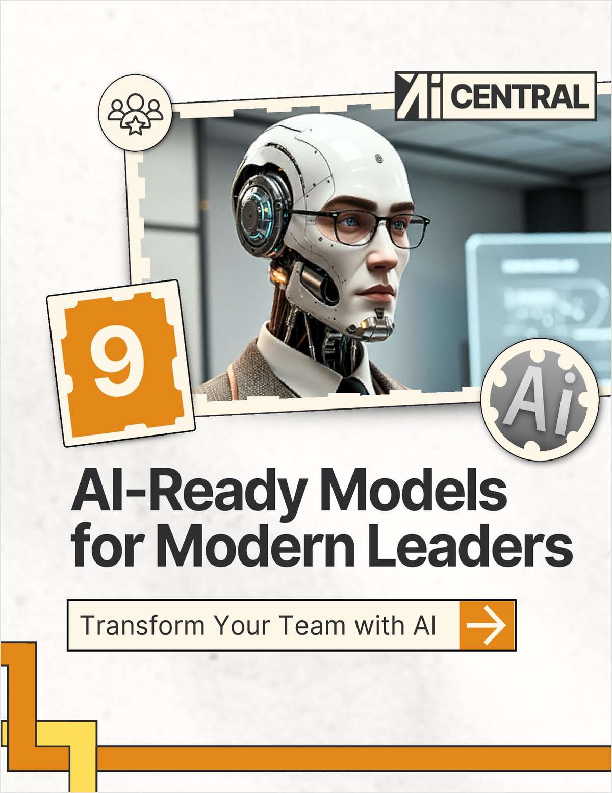 9 AI-Ready Leadership Models for High-Performance Teams ($21 Value) FREE For a Limited Time