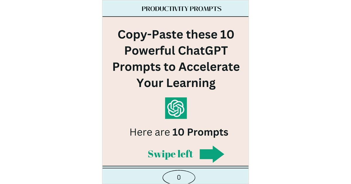 10 Powerful ChatGPT Prompts to Accelerate Your Learning
