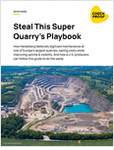 Steal This Super Quarry's Playbook