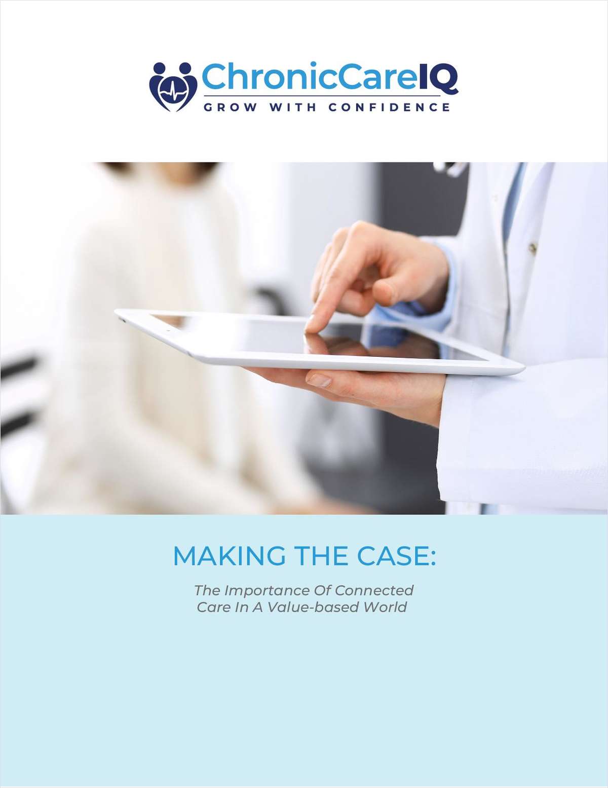 Connected Patient Care in a Value-Based World