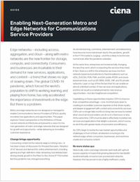 Enabling Next-Generation Metro and Edge Networks for Communications Service Providers