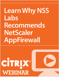 Learn Why NSS Labs Recommends NetScaler AppFirewall