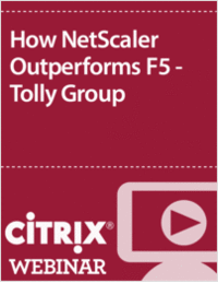 How NetScaler Outperforms F5 - Tolly Group