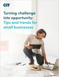 Turning Challenge into Opportunity: Tips and Trends for Small Businesses