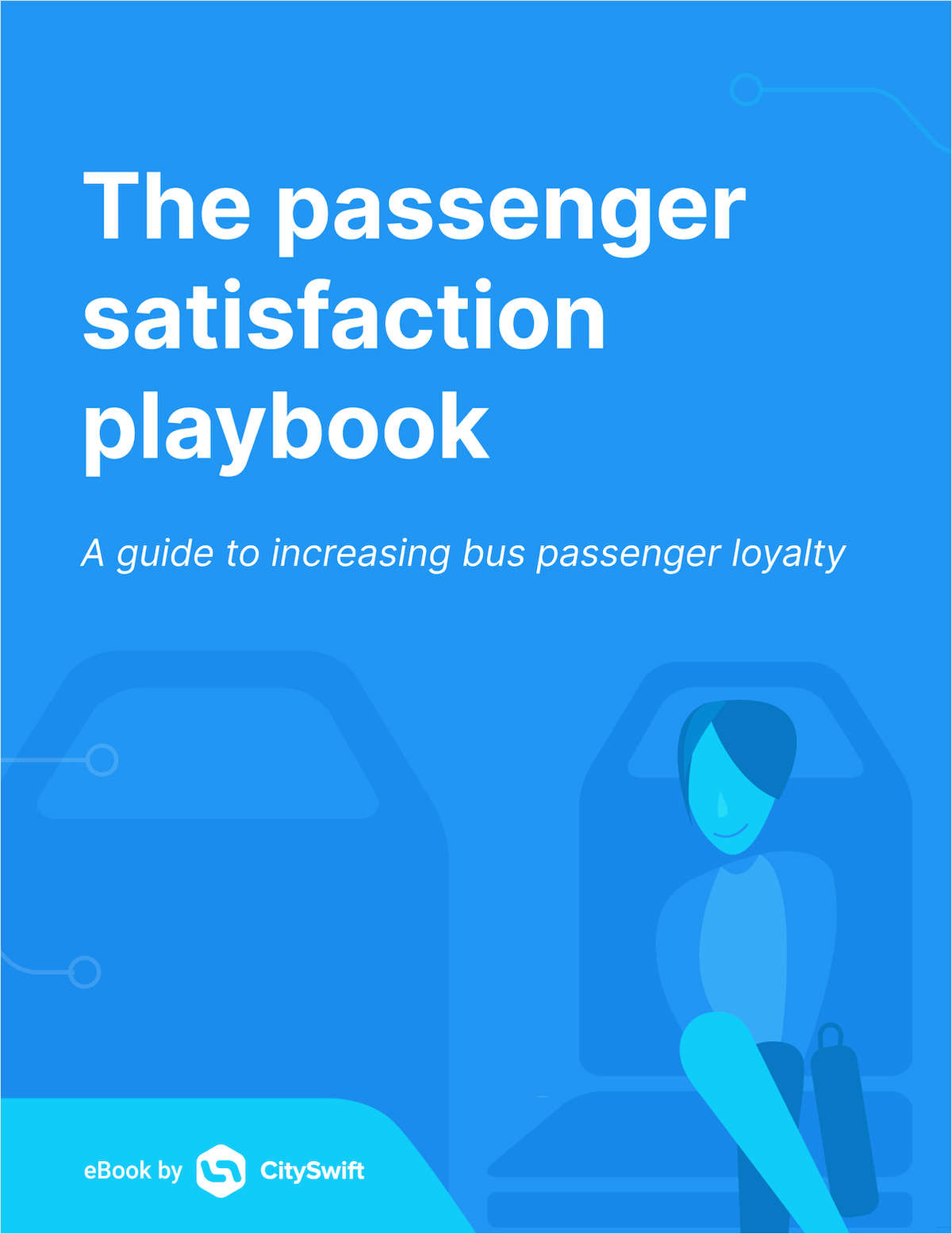 The Passenger Satisfaction Playbook