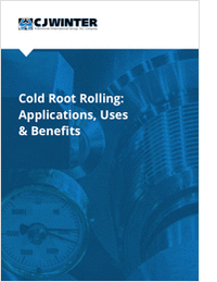Cold Root Rolling: Applications, Uses & Benefits
