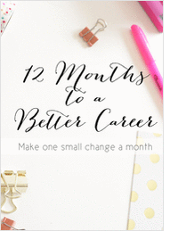 12 Months to a Better Career
