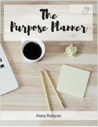 The Purpose Planner - A 7 Day Planning Guide to Uncover Your Purpose and Passion