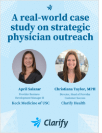 On-demand Webinar: Keck Medicine of USC on Strategic Physician Outreach