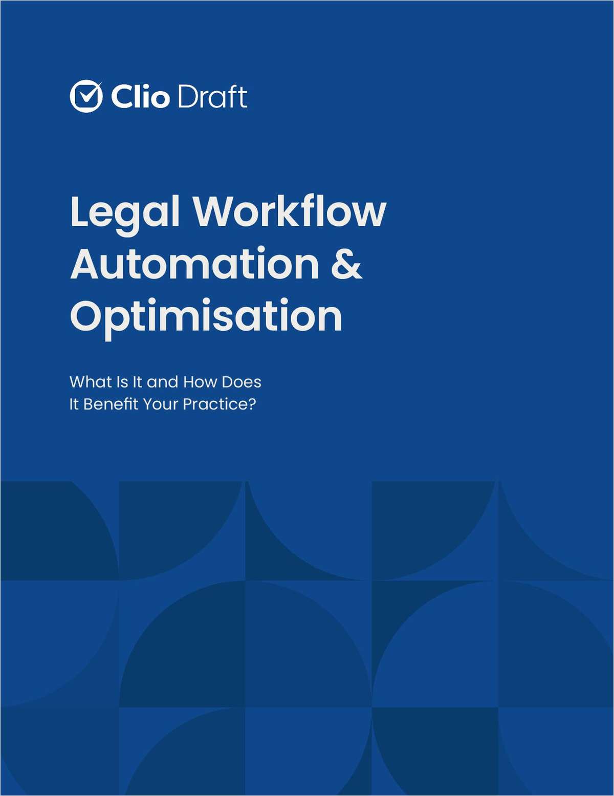 Clio: Legal Workflow Automation and Optimisation