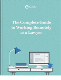 The Complete Guide to Working Remotely as a Lawyer