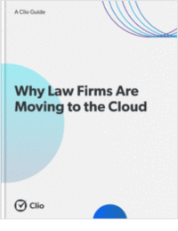 Why Law Firms Are Moving to the Cloud