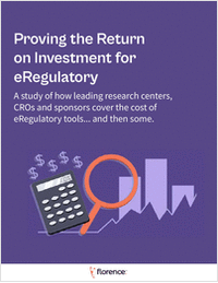Proving The Return On Investment For eRegulatory