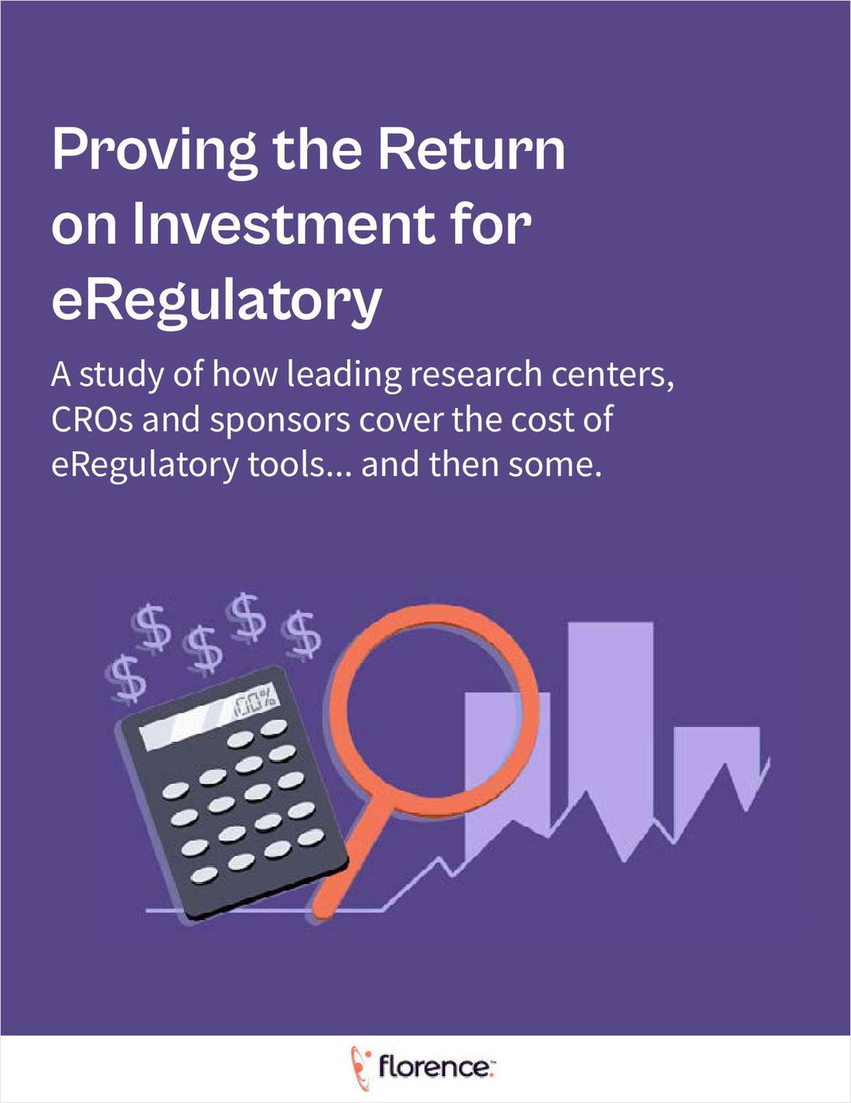 Proving The Return On Investment For eRegulatory