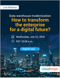 Data Warehouse Modernization: How to Transform the Enterprise for a Digital Future?