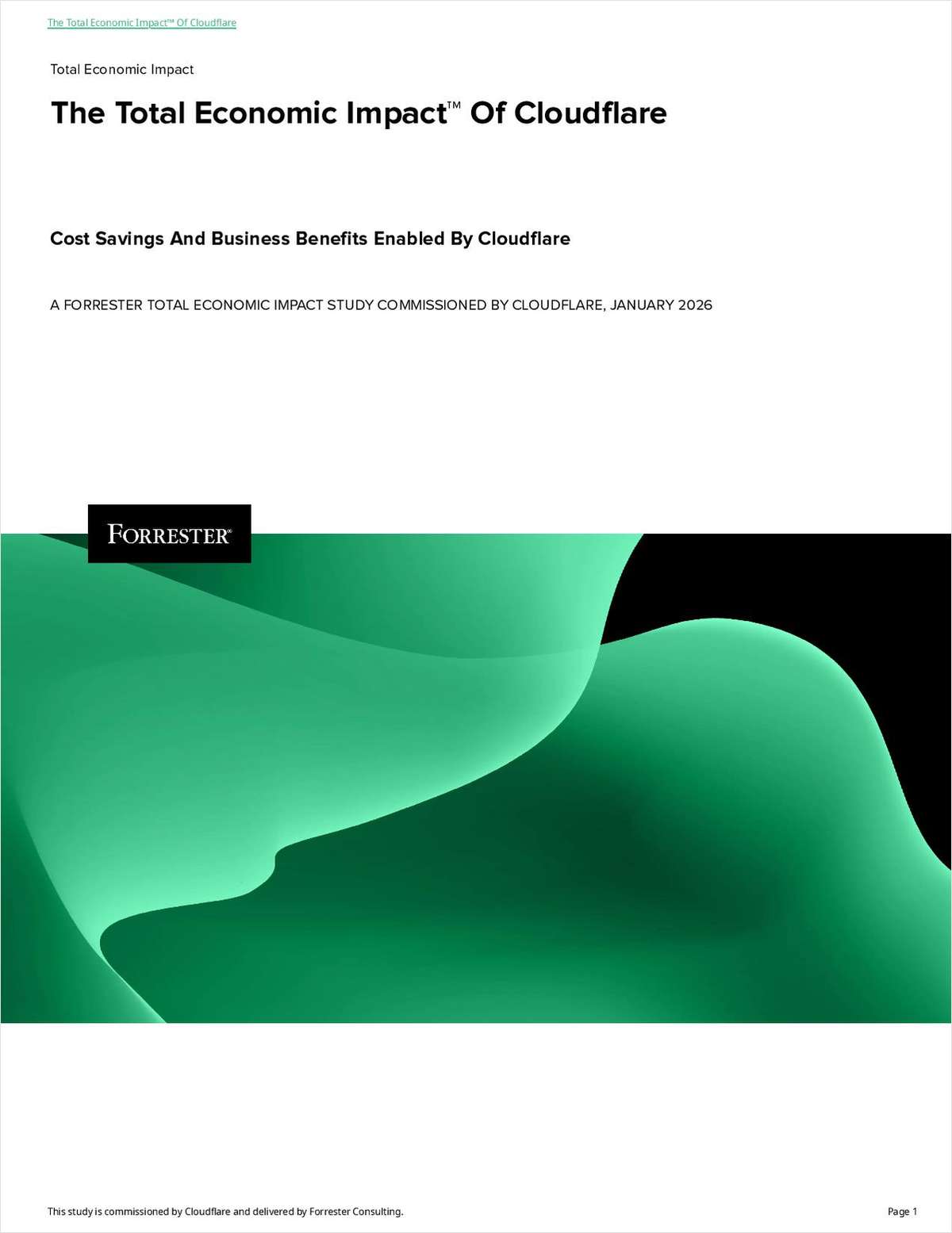 2026 Forrester TEI Report: The Total Economic Impact™ Of Cloudflare