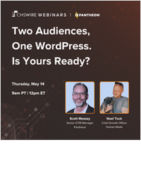 Two Audiences, One WordPress. Is Yours Ready?