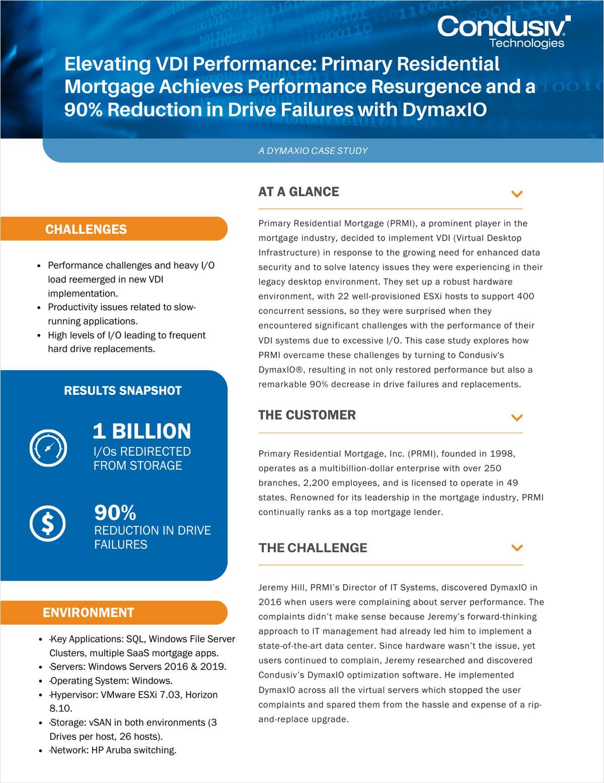 Elevating VDI Performance: Primary Residential Mortgage Achieves Performance Resurgence and a 90% Reduction in Drive Failures with DymaxIO