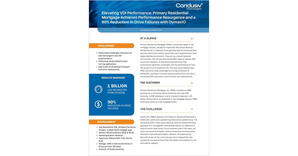 Elevating VDI Performance: Primary Residential Mortgage Achieves Performance Resurgence and a 90% Reduction in Drive Failures with DymaxIO