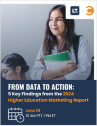 5 Key Findings from the 2024 Higher Education Marketing Report