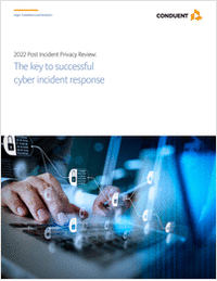 2022 Post Incident Privacy Review: The Key to Successful Cyber Incident Response