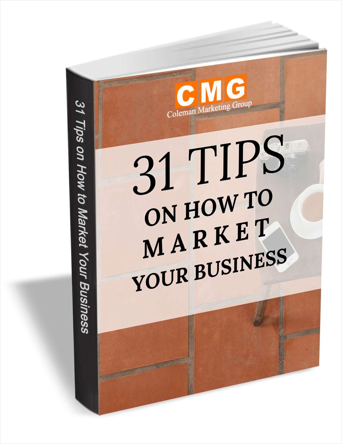 31 Tips On How To Market Your Business Free EGuide