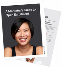 A Marketer's Guide to Open Enrollment