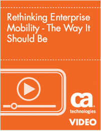 Rethinking Enterprise Mobility - The Way It Should Be
