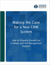 Making the Case for a New CRM System